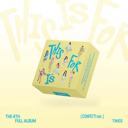 TWICE- 4th Full Album [THIS IS FOR] (CONFETTI Ver.)